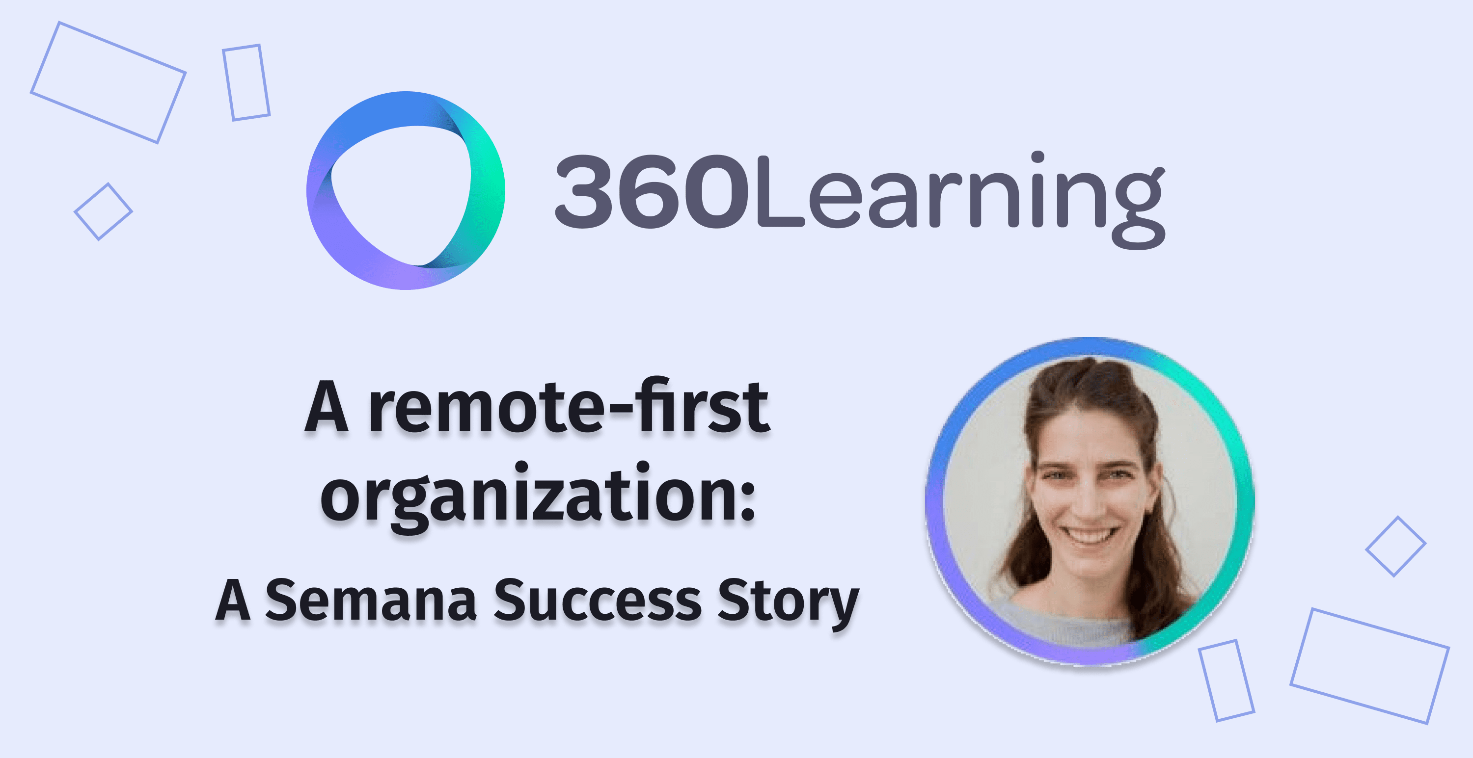 360Learning testimonial : a remote-first organization