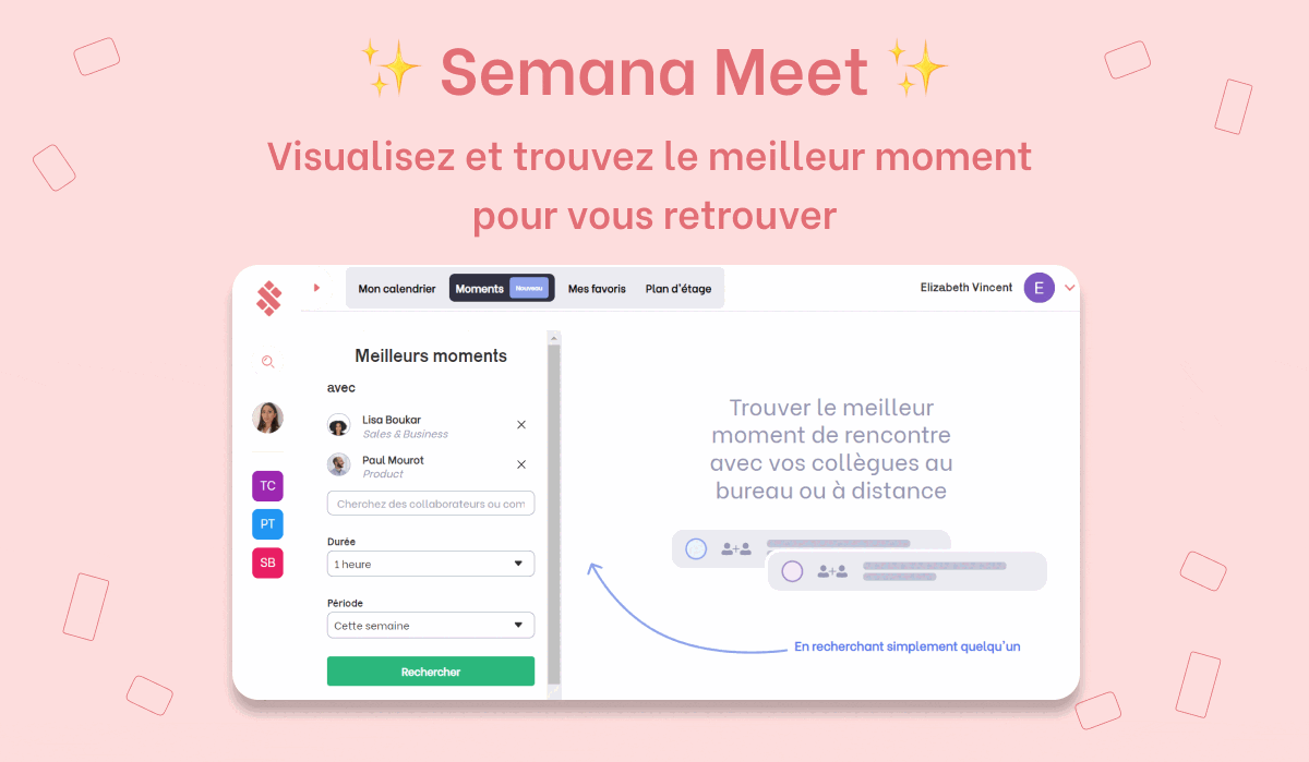 “Semana Meet” : la fonctionnalité pour mieux se retrouver