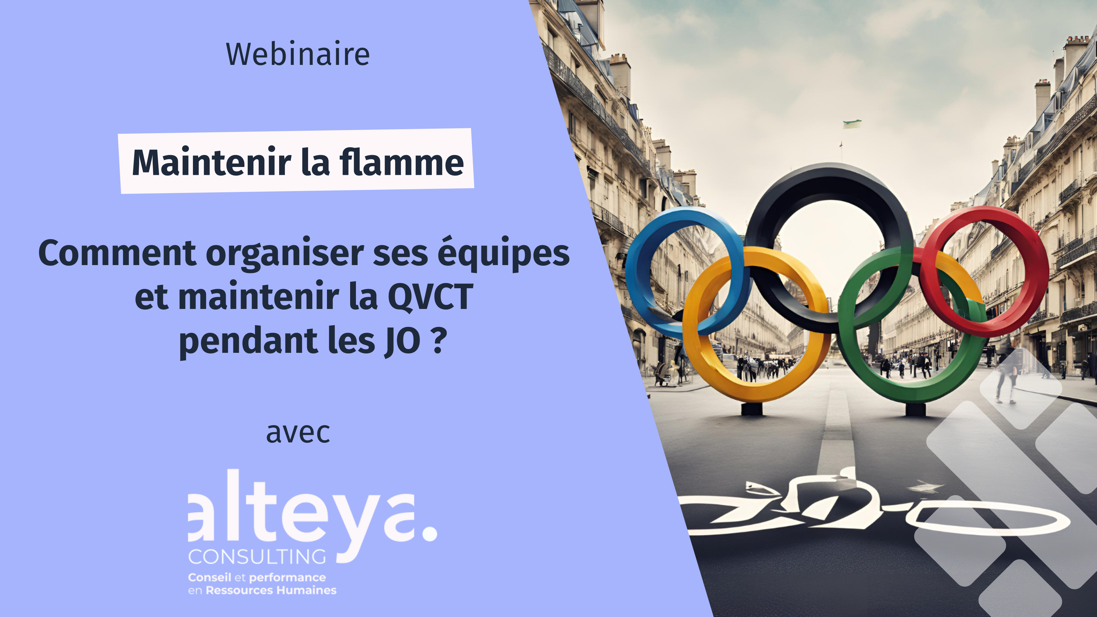 Maintenir la flamme : Comment organiser ses équipes et maintenir la QVCT pendant les JO ?